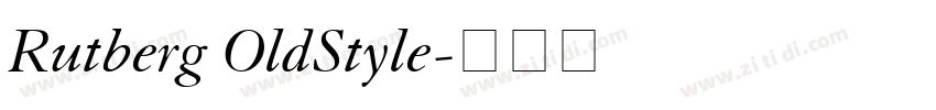 Rutberg OldStyle字体转换